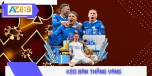 Kèo Bàn Thắng Vàng