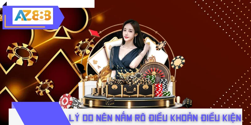 Lý do nên nắm rõ điều khoản điều kiện ngay từ đầu
