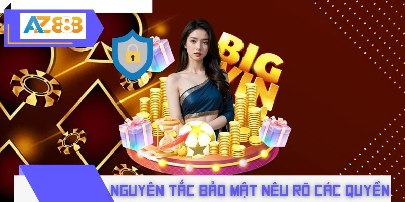 Nguyên tắc bảo mật nêu rõ các quyền dành cho thành viên